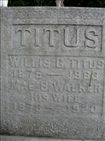 Titus, Willis G. and Mae B. (Walker)